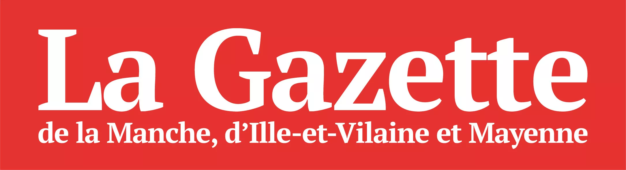 La Gazette de la Manche, d&rsquo;Ille et Vilaine et Mayenne